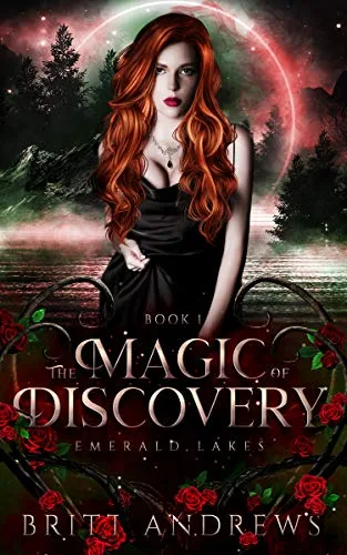 The Magic of Discovery (Emerald Lakes, #1)
