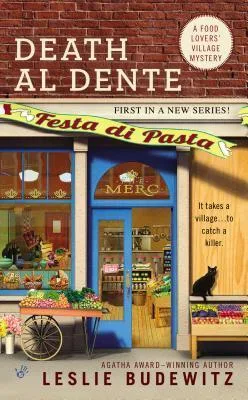 Death Al Dente (A Food Lovers' Village Mystery, #1)