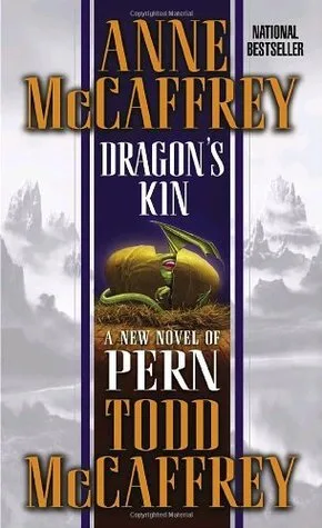 Dragon's Kin (Pern, #16)