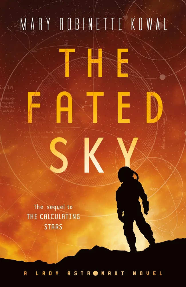 The Fated Sky (Lady Astronaut Universe, #2)