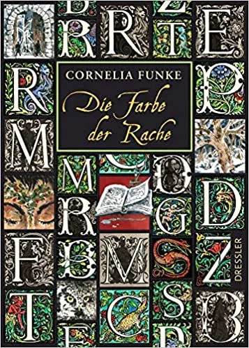 Die Farbe der Rache (Tintenwelt, #4)