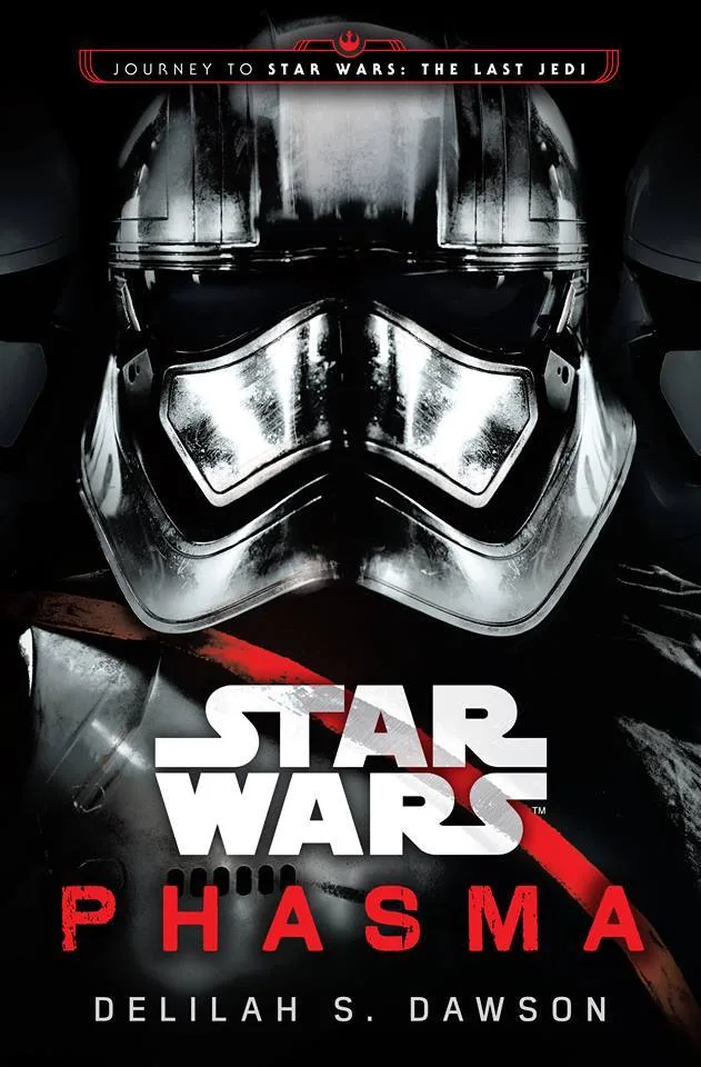 Phasma (Journey to Star Wars: The Last Jedi, #2)