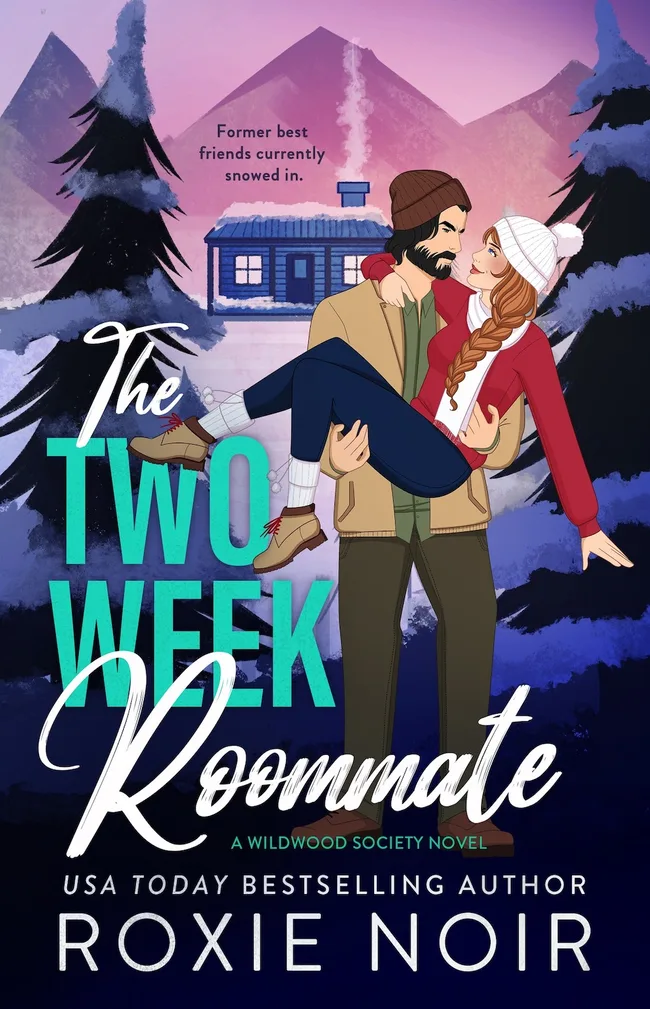 The Two Week Roommate (Wildwood Society, #2)