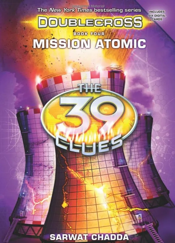 Mission Atomic (The 39 Clues: Doublecross, #4)