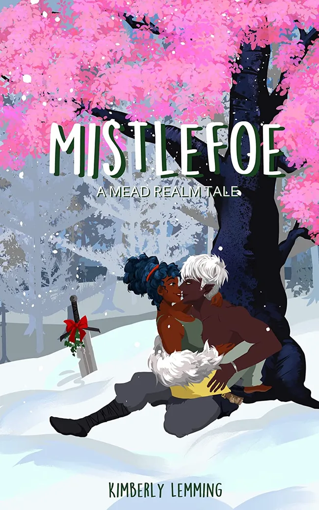 Mistlefoe (Mead Mishaps, #1.5)