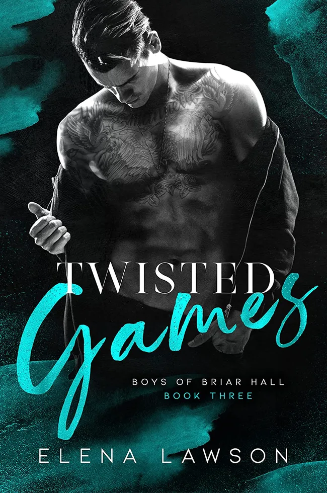 Twisted Games (Boys of Briar Hall, #3)
