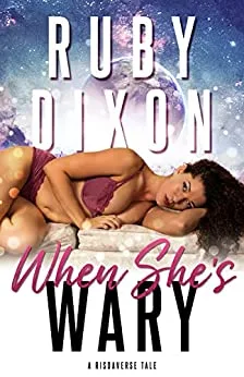 When She's Wary (Risdaverse, #11)