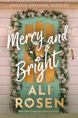 Merry and Bright (Home Sweet Holidays)