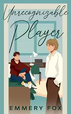 Unrecognizable Player (Ivy League Players #3)