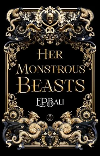 Her Monstrous Beasts (Her Vicious Beasts Book 5)