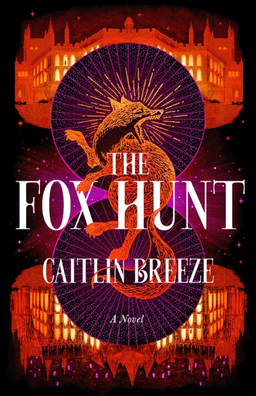 The Fox Hunt: A Novel