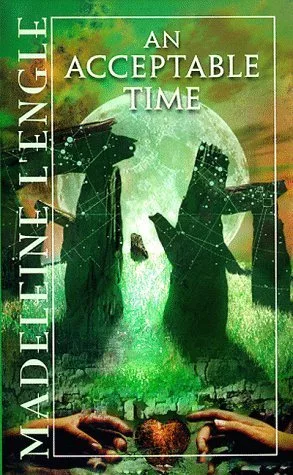 An Acceptable Time (Time Quintet, #5)
