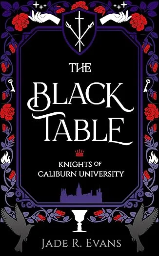 The Black Table (Knights of Caliburn University, #1)