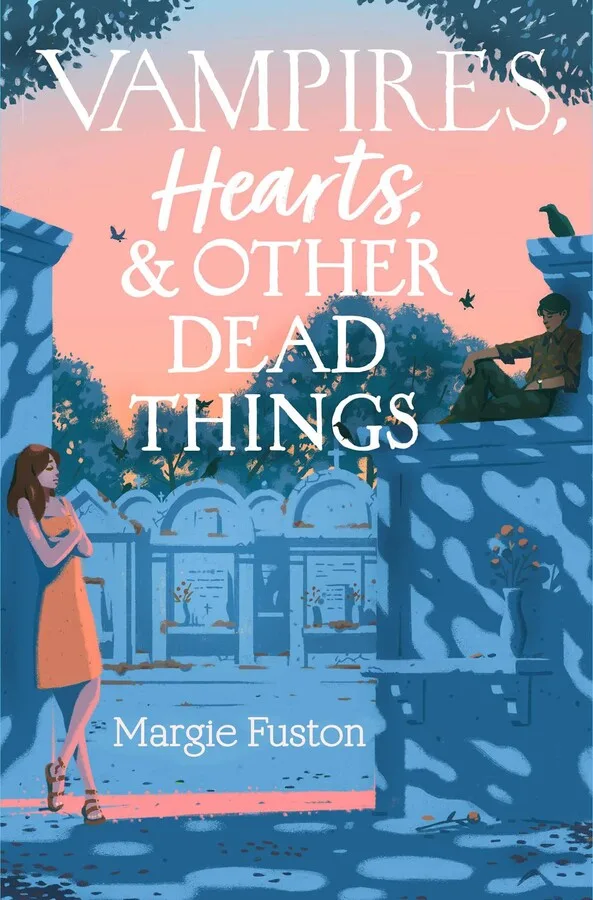 Vampires, Hearts, & Other Dead Things
