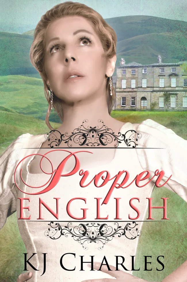 Proper English (England World, #1)