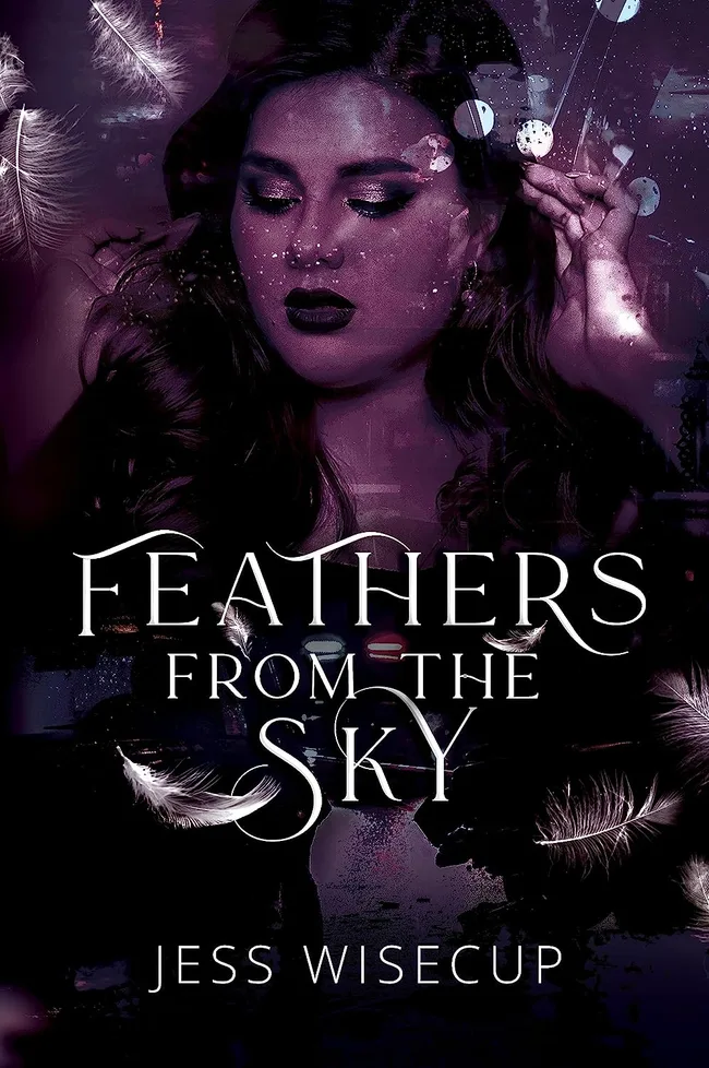 Feathers from the Sky (The Hunting Vengeance Duet #1)