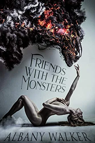 Friends with the Monsters (Friends with the Monsters, #1)