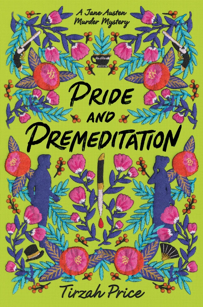 Pride and Premeditation (Jane Austen Murder Mystery, #1)