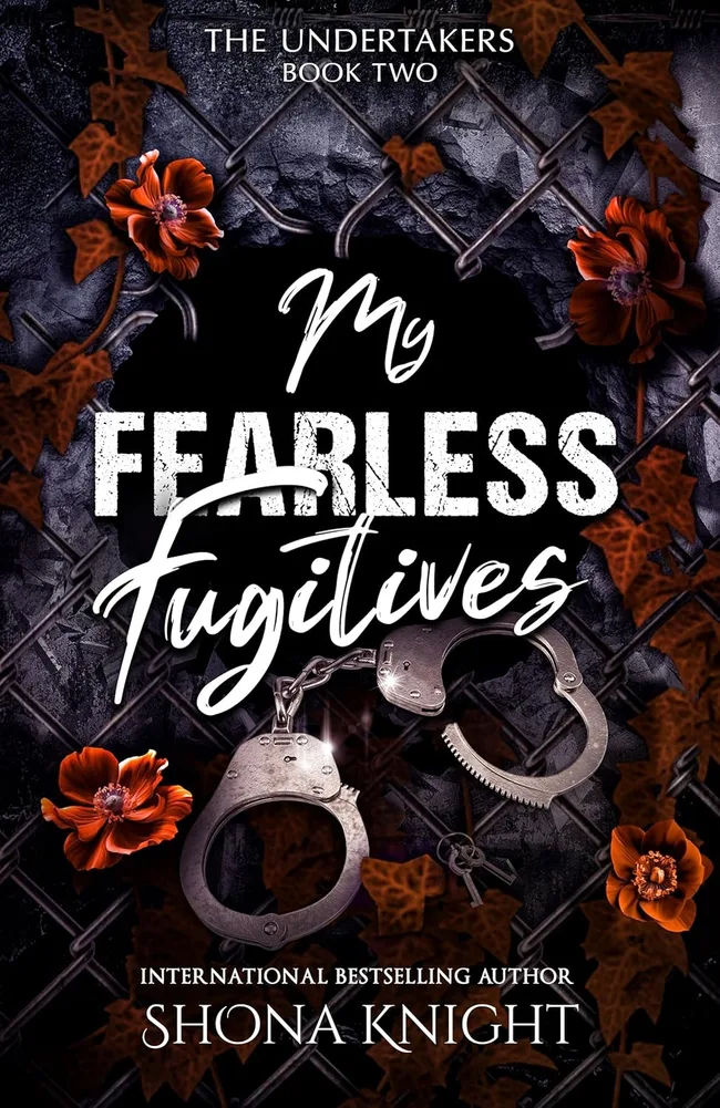 My Fearless Fugitives (The Undertakers #2)