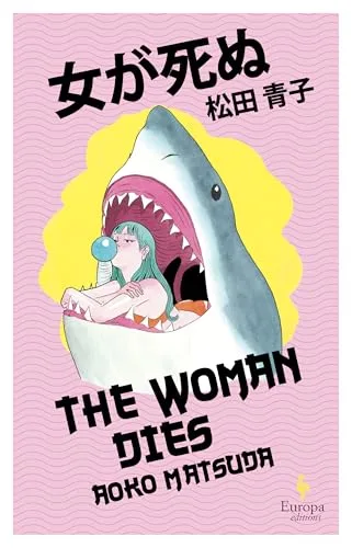 The Woman Dies