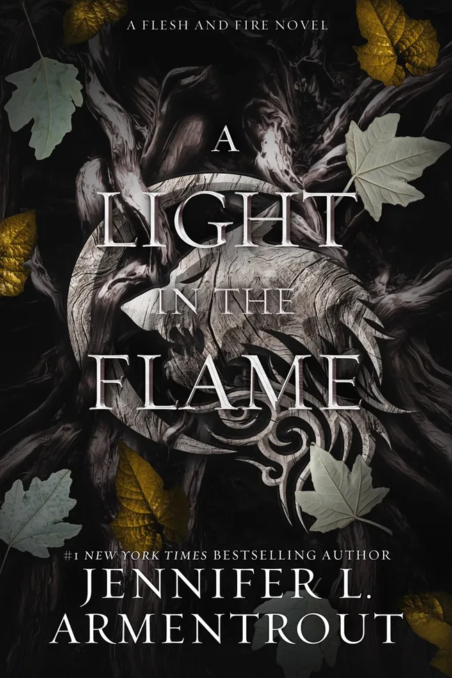 A Light in the Flame (Flesh and Fire, #2)