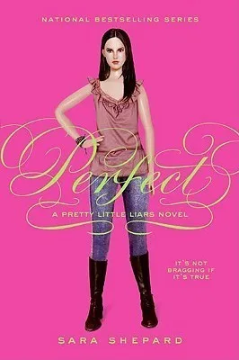Perfect (Pretty Little Liars, #3)
