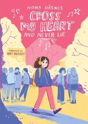 Cross My Heart and Never Lie (Cross My Heart, #1)
