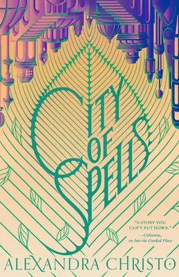 City of Spells (Into the Crooked Place, #2)