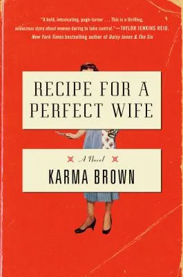 Recipe for a Perfect Wife