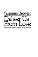 Deliver Us From Love