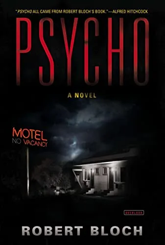 Psycho (Psycho, #1)