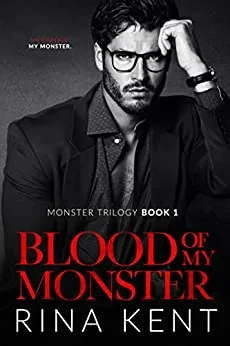 Blood of My Monster (Monster Trilogy, #1)