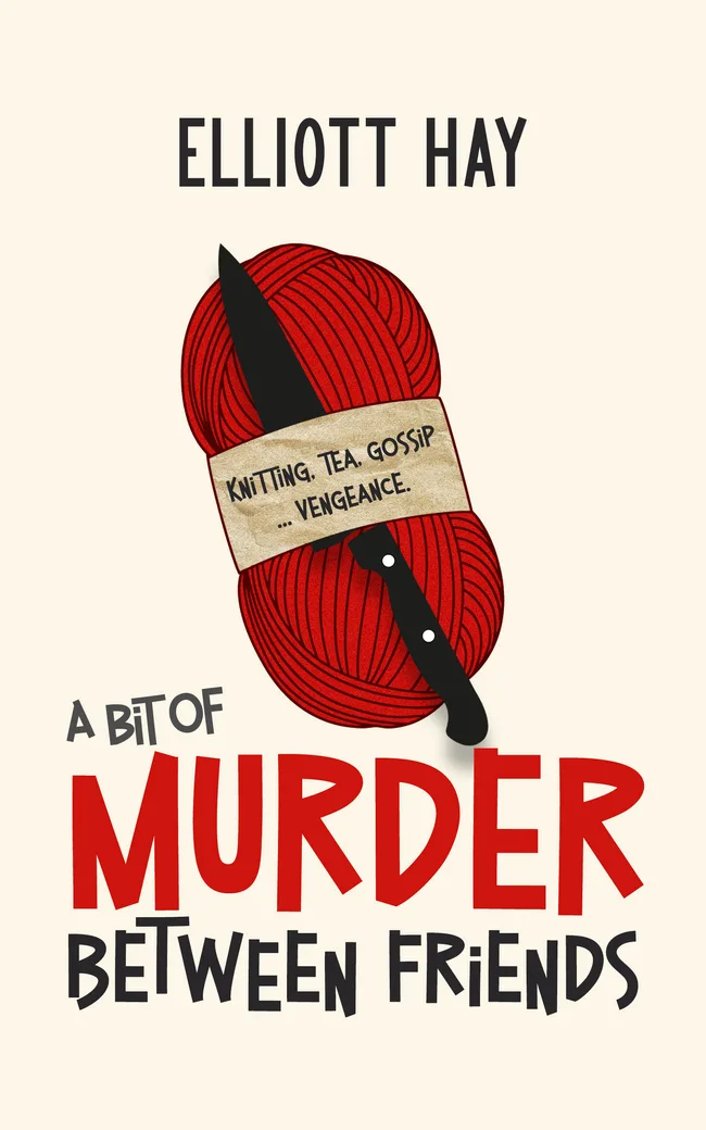A Bit of Murder Between Friends (Vigilauntie Justice #1)