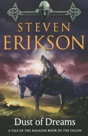 Dust of Dreams (Malazan Book of the Fallen, #9)