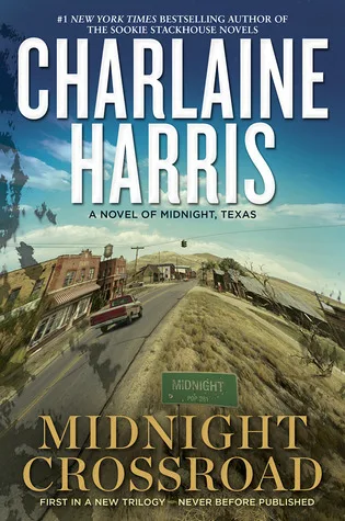 Midnight Crossroad (Midnight, Texas, #1)