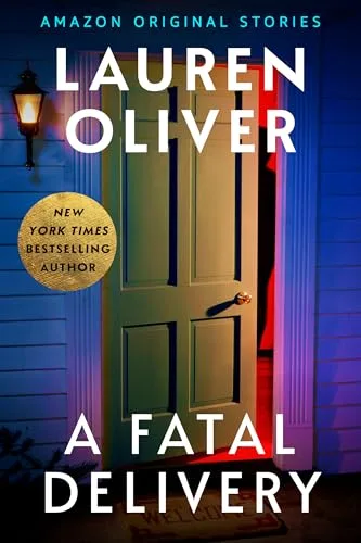 A Fatal Delivery (Deadly Ambition collection)
