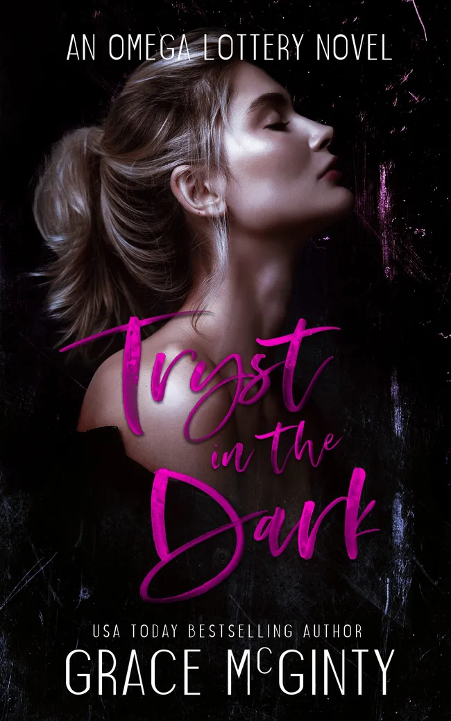 Tryst in the Dark (Omega Lottery, #1)