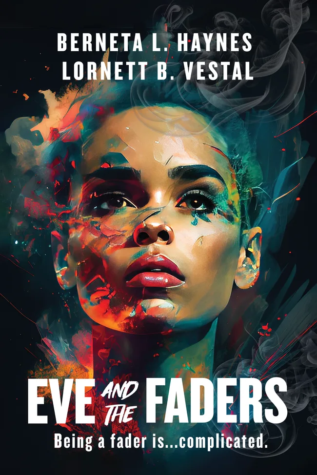 Eve and the Faders (Faders and Alphas, #1)