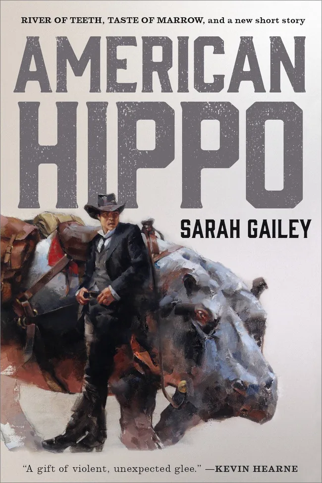 American Hippo (River of Teeth, #1-2)