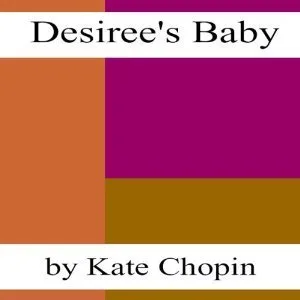 Desiree's Baby