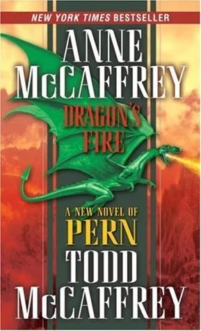 Dragon's Fire (Pern, #18)