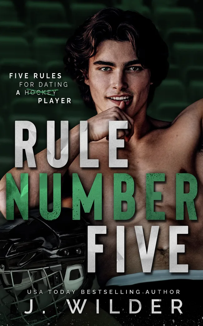 Rule Number Five (Rule Breaker #1)