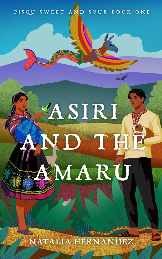 Asiri and the Amaru (Pisqu Sweet and Sour #1)