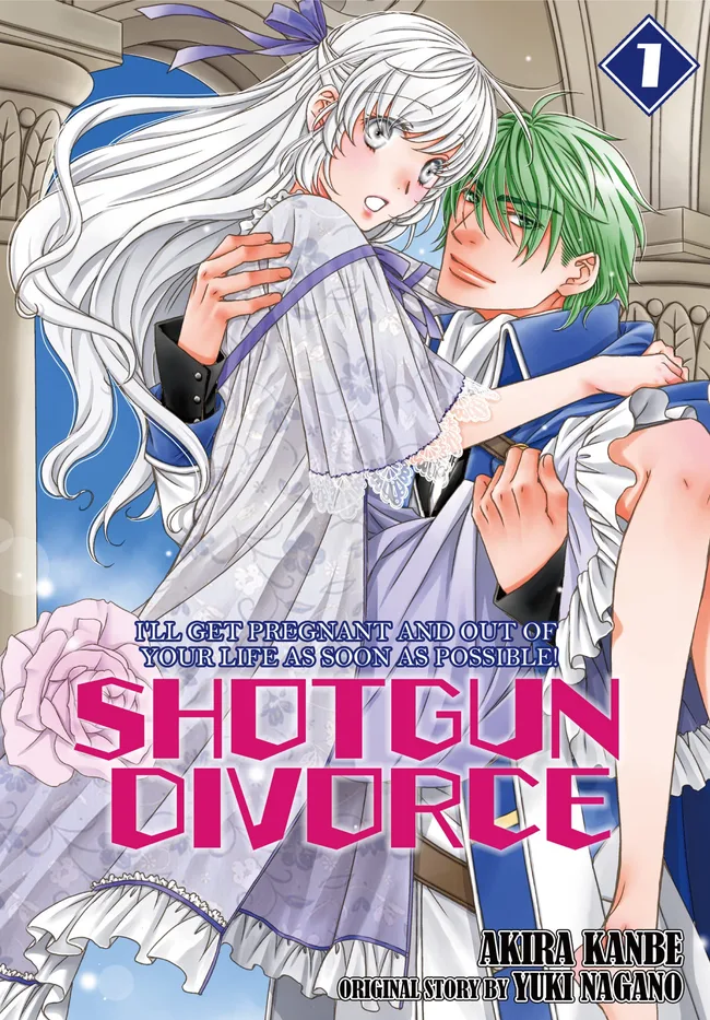 SHOTGUN DIVORCE I'LL GET PREGNANT AND OUT OF YOUR LIFE AS SOON AS POSSIBLE! Vol. 1