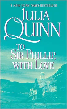 To Sir Phillip, With Love (Bridgertons, #5)